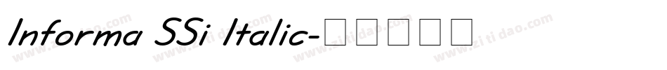 Informa SSi Italic字体转换
